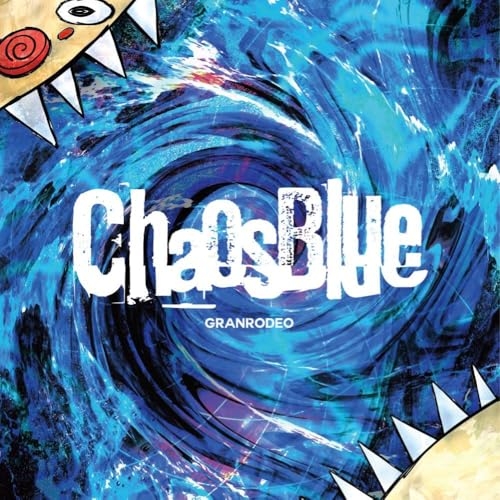 CD / GRANRODEO / ChaosBlue (通常盤) / ERK-3017