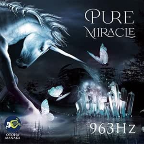 CD / Otoha Manaka / Pure Miracle 963Hz / QECH-8