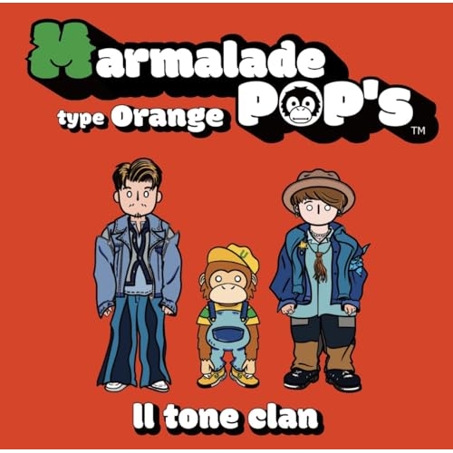CD / II tone clan / Marmalade POP's type Orange / YZAC-6