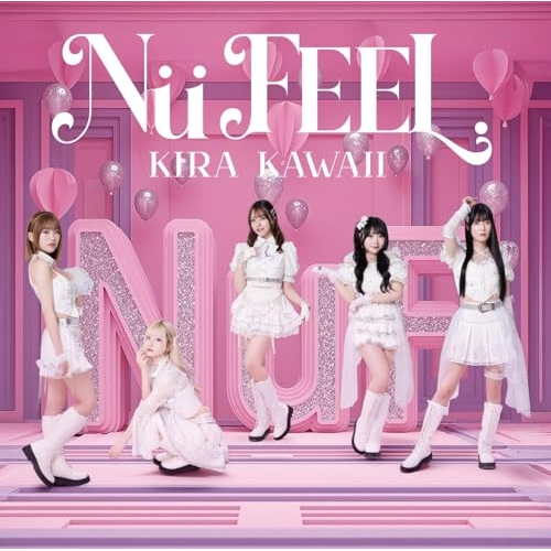 CD / Nu FEEL. / KIRA KAWAII (TypeB) / YZCW-1006