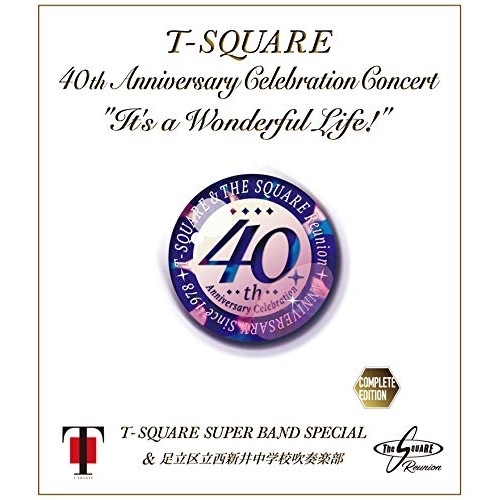 【送料無料】 BD/T-SQUARE Super Band Special & 足立区立西新井中学校吹奏楽部/40th Anniversary Celebration Concert ”It's...