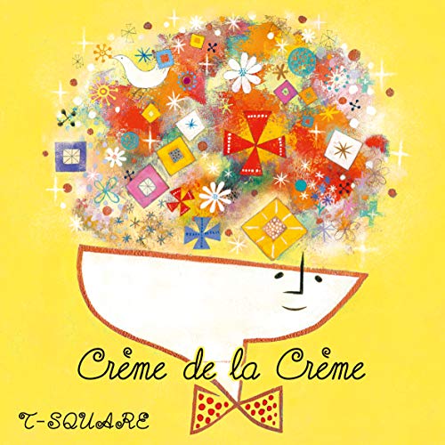 【送料無料】 CD/T-SQUARE/creme de la creme (2ハイブリッドCD+DVD)/OLCH-10019