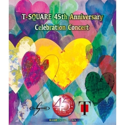 BD / T-SQUARE / T-SQUARE 45th Anniversary Celebration Concert(Blu-ray) / OLXL-70026