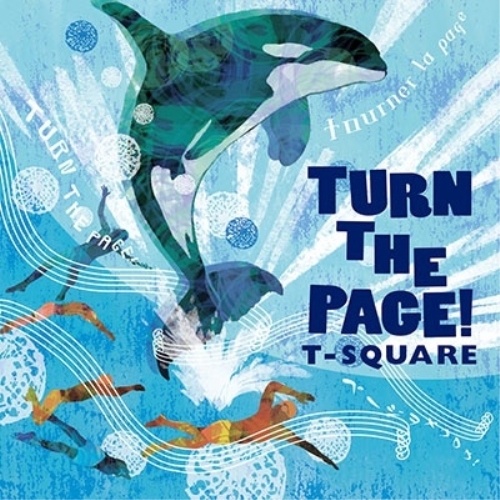CD / T-SQUARE / TURN THE PAGE! (ハイブリッドCD+Blu-ray) / OLCH-10031