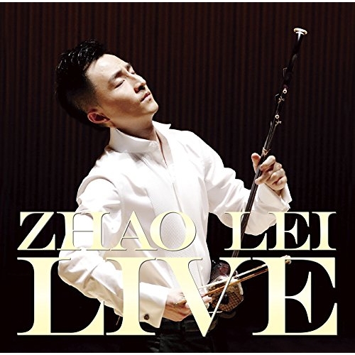 【送料無料】 CD/ツァオ・レイ/ツァオ・レイ・ライヴ/ZHAO-1