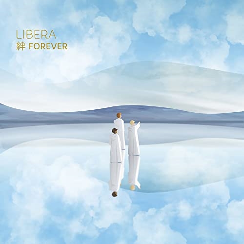 【送料無料】 CD/リベラ/絆 FOREVER (歌詞対訳付)/LIBE-15