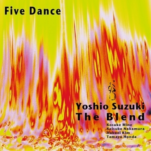 【送料無料】 CD/鈴木良雄 The Blend/Five Dance/WAGE-14001