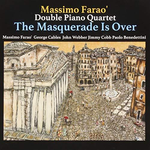 【送料無料】 CD/マッシモ・ファラオ&ジョージ・ケイブルス・ダブル・ピアノ・カルテット/マスカレード・イズ・オーバー (紙ジャケット)/VHCD-78315