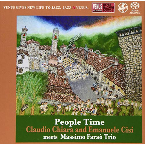 SACD / クラウディオ・キアラ&エマヌエレ・シシ / ピープル・タイム (紙ジャケット) / VHGD-364
