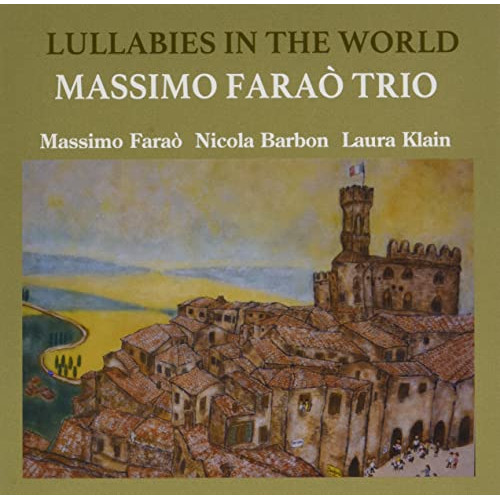 CD / マッシモ・ファラオ・トリオ / ララバイ・イン・ザ・ワールド (見開き厚紙ジャケット) / VHCD-78352