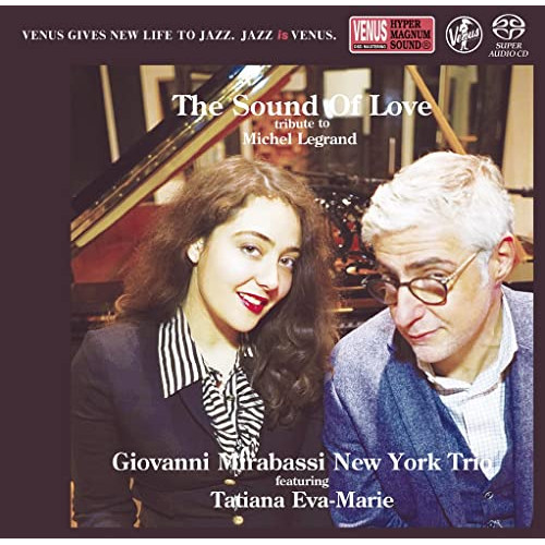 SACD / ジョヴァンニ・ミラバッシ・ニューヨーク・トリオ～フィーチャリング・タチアナ・エヴァ・マリー / サウンド・オブ・ラブ / VHGD-375