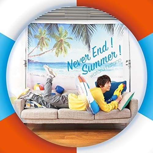 【送料無料】 CD/羽多野渉/Never End!Summer! (CD+DVD)/EYCA-13180