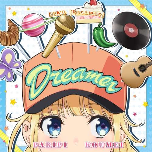 CD / EIKO starring 96猫 / 「パリピ孔明」EIKO ミニアルバム「Dreamer」 / EYCA-14153