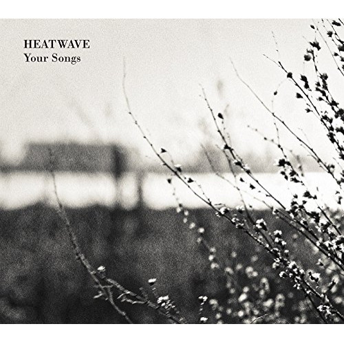 【送料無料】 CD/HEATWAVE/Your Songs/LNCM-1203