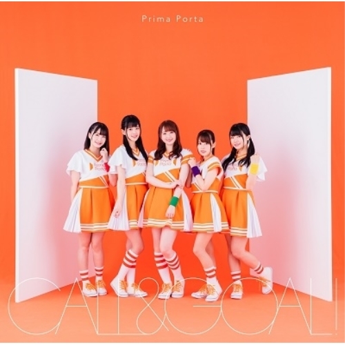 【送料無料】 CD/Prima Porta/CALL&GOAL! (CD+DVD) (Prima Porta盤)/XNST-10022