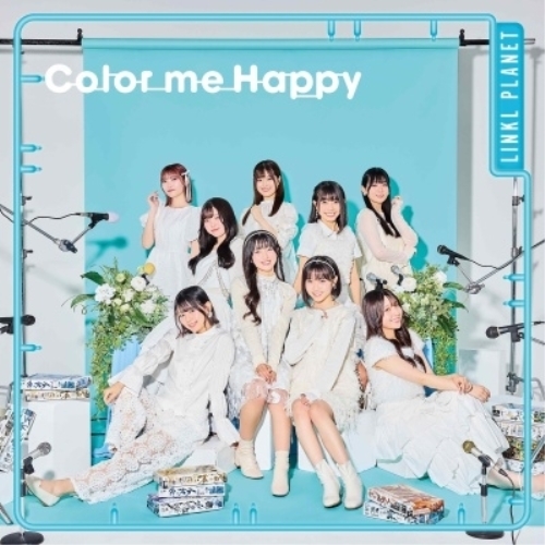 CD / LINKL PLANET / Color me Happy (LPサイズジャケット) (初回生産限定盤/尾本侑樹奈盤) / SRML-1095