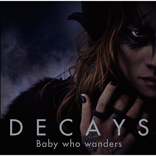 【送料無料】 CD/DECAYS/Baby who wanders (CD+DVD) (初回生産限定盤A)/MUCD-8082