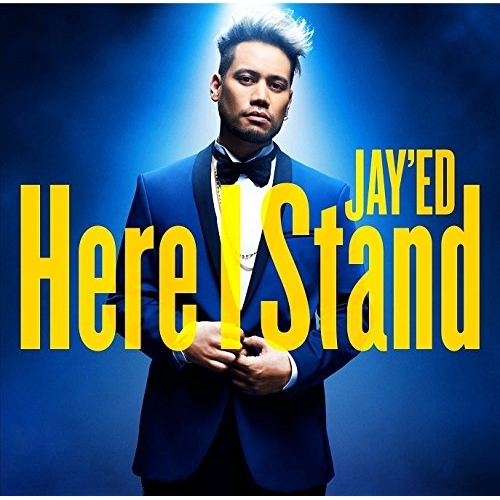 【送料無料】 CD/JAY'ED/Here I Stand/MUCD-5334