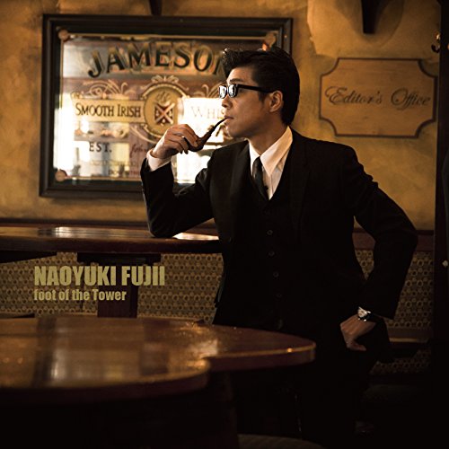 【送料無料】 CD/NAOYUKI FUJII/foot of the Tower/HUCD-10235