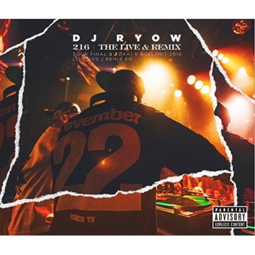 【送料無料】 CD/DJ RYOW/216 THE LIVE & REMIX TOUR FINAL & TOKAI × BULLSHIT 2016 LIVE DVD | REMIX EP (CD...