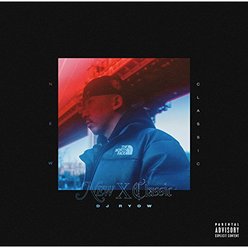 【送料無料】 CD/DJ RYOW/NEW × CLASSIC (CD+DVD)/VCCD-2024