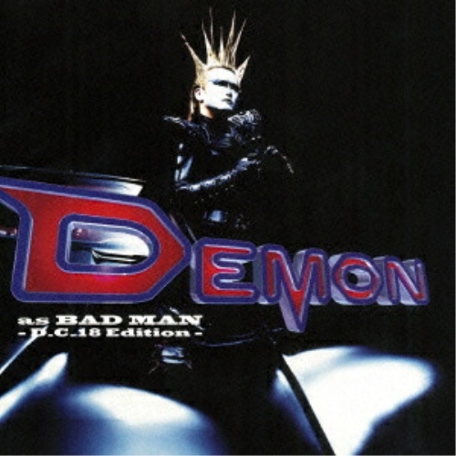 【送料無料】 CD/デーモン小暮/DEMON AS BADMAN - D.C.18 Edition - (Blu-specCD2)/MHCL-30347
