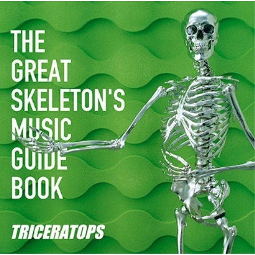 【送料無料】 CD/TRICERATOPS/THE GREAT SKELETON'S MUSIC GUIDE BOOK (Blu-specCD2)/MHCL-30400