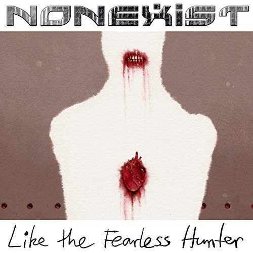 【送料無料】 CD/NONEXIST/Like The Fearless Hunter (解説歌詞対訳付)/QATE-10124