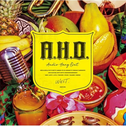 CD / WEST. / A.H.O. -Audio Hang Out- (通常盤) / LCCN-891