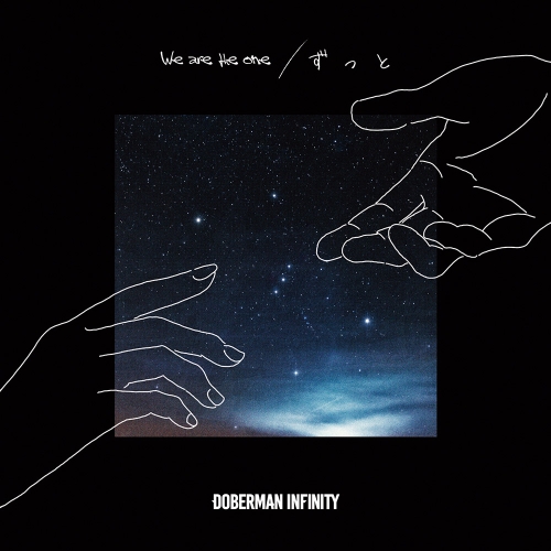 【送料無料】 CD/DOBERMAN INFINITY/We are the one/ずっと (通常盤)/XNLD-10044