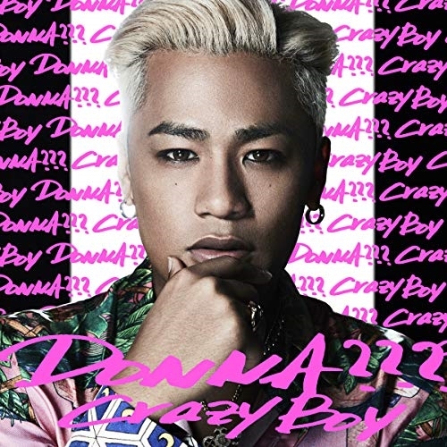 【送料無料】 CD/CrazyBoy/DONNA??? (通常盤)/XNLD-10046