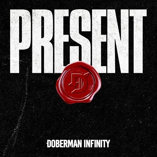 【送料無料】 CD/DOBERMAN INFINITY/PRESENT (CD+2DVD) (初回生産限定盤)/XNLD-10302