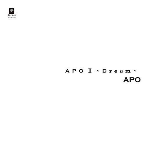 【送料無料】 CD/APO/APO II～Dream～ (紙ジャケット)/YZYM-5005