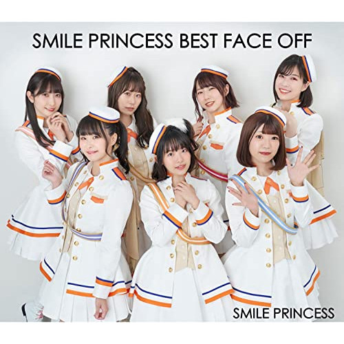 CD / SMILE PRINCESS / SMILE PRINCESS BEST FACE OFF / XNDD-11