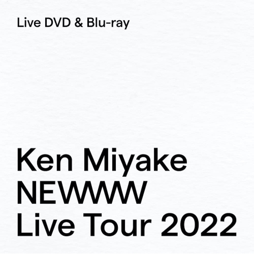 BD / 三宅健 / Ken Miyake NEWWW Live Tour 2022(Blu-ray) / JWXD-63864