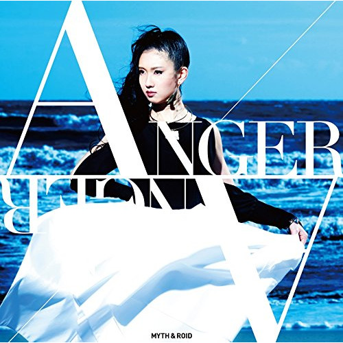 【送料無料】 CD/MYTH & ROID/ANGER/ANGER/ZMCZ-10447