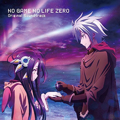 【送料無料】 CD/藤澤慶昌/「ノーゲーム・ノーライフ ゼロ」 オリジナルサウンドトラック/ZMCZ-11856
