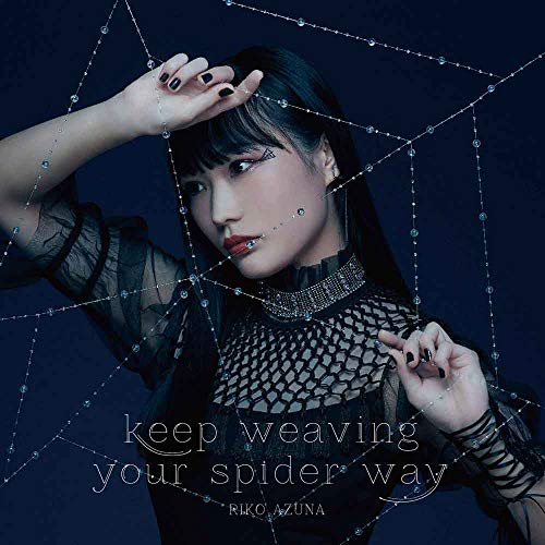 【送料無料】 CD/安月名莉子/keep weaving your spider way/ZMCZ-14441