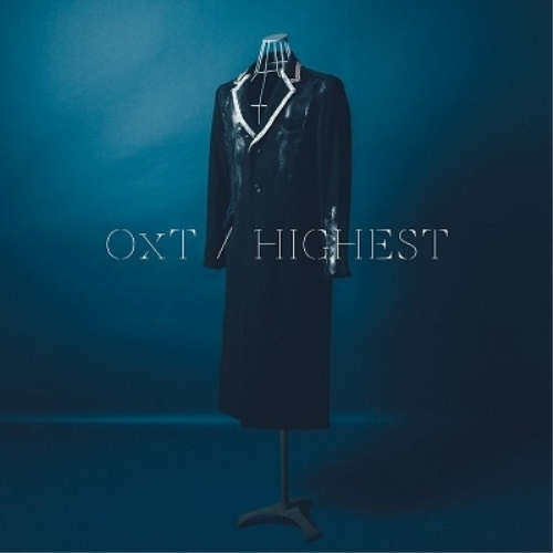 【送料無料】 CD/OxT/HIGHEST/ZMCZ-16041