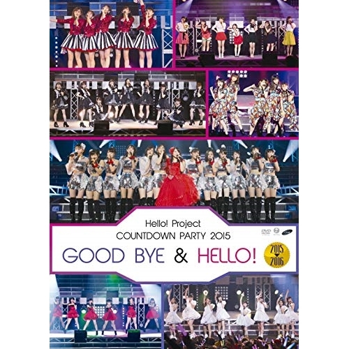 BD / Hello! Project / Hello!Project COUNTDOWN PARTY 2015 ～ GOOD BYE & HELLO! ～(Blu-ray) / EPXE-5079