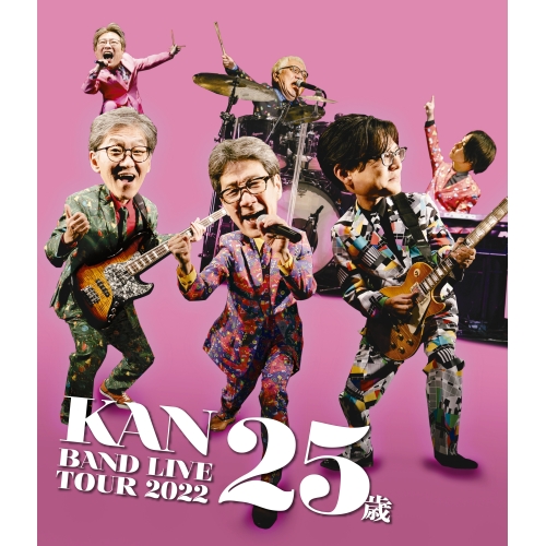BD / KAN / BAND LIVE TOUR 2022 25歳(Blu-ray) / EPXE-5258