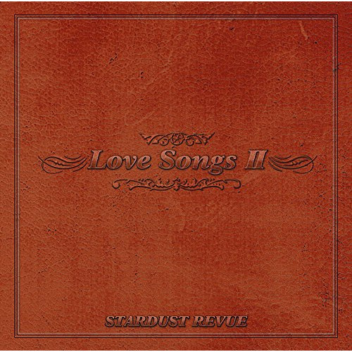 【送料無料】 CD/スターダストレビュー/LOVE SONGS II (UHQCD)/EPCE-7236