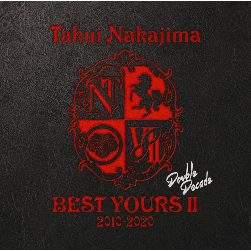 【送料無料】 CD/中島卓偉/BEST YOURSII 2010-2020 Double Decade/EPCE-7576