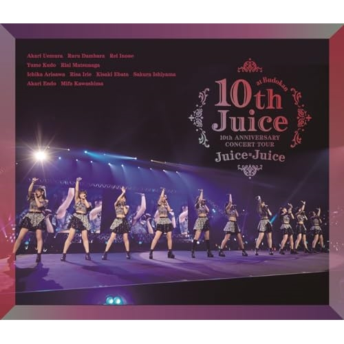 【送料無料】 BD/Juice=Juice/Juice＝Juice 10th ANNIVERSARY CONCERT TOUR ～10th Juice at BUDOKAN～(Blu-ray)/...
