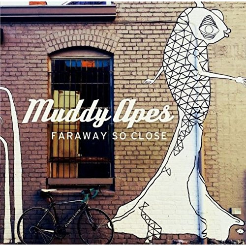 【送料無料】 CD/Muddy Apes/FARAWAY SO CLOSE/WPCL-12397