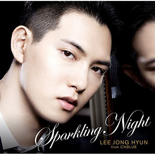 【送料無料】 CD/イ・ジョンヒョン/SPARKLING NIGHT (通常盤)/WPCL-12424