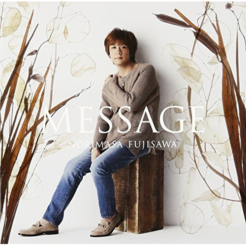 【送料無料】 CD/藤澤ノリマサ/MESSAGE (CD+DVD) (初回生産限定盤B)/WPZL-31230