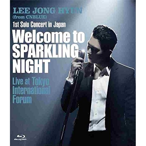【送料無料】 BD/イ・ジョンヒョン/1st Solo Concert in Japan Welcome to SPARKLING NIGHT Live at Tokyo Internation...