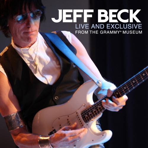 【送料無料】 CD/ジェフ・ベック/ライヴ・アンド・エクスクルーシヴ・フロム・グラミー・ミュージアム (来日記念盤)/WPCR-17652