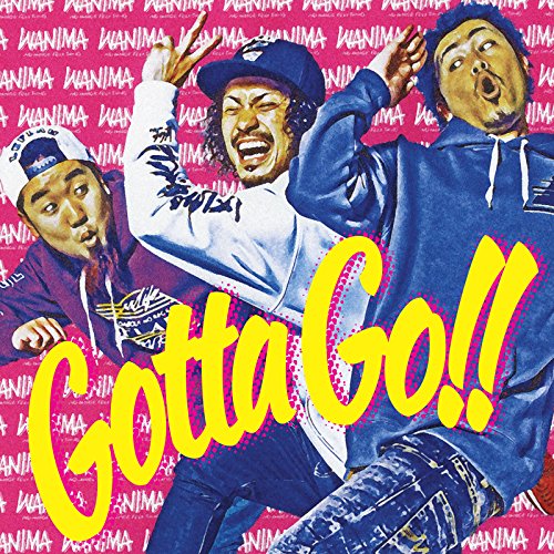 【送料無料】 CD/WANIMA/Gotta Go!!/WPCL-12663